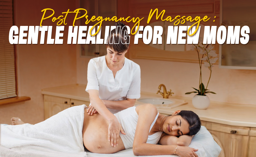 Post Pregnancy Massage in chennai– Gentle Healing for New Moms: therapist giving a relaxing prenatal massage to a pregnant woman in a warm spa setting.