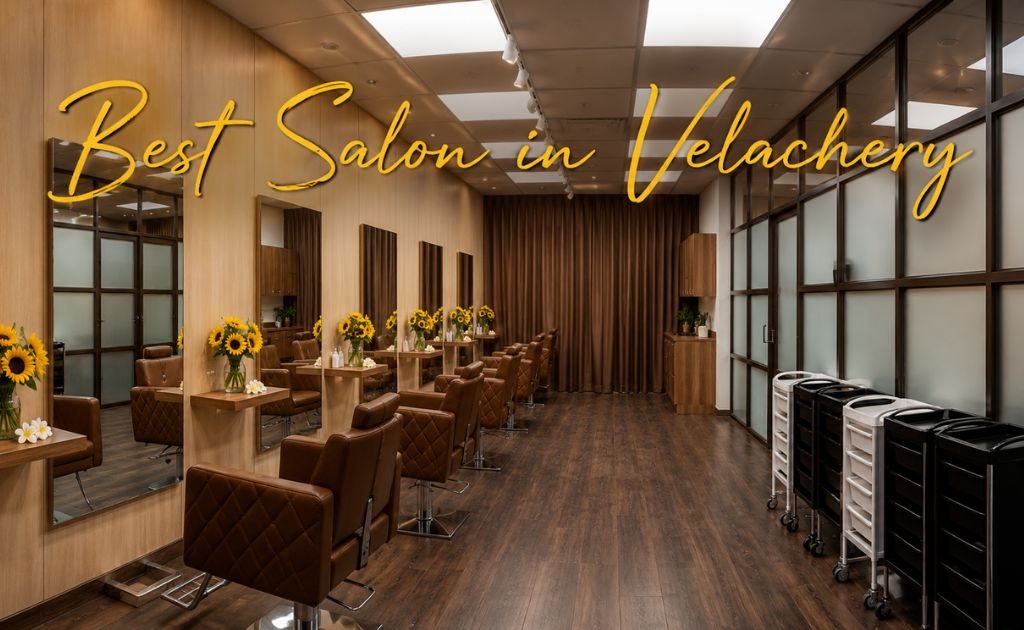 The Best Premium Salon in Velachery, Chennai - Luxurious interior and styling chairs