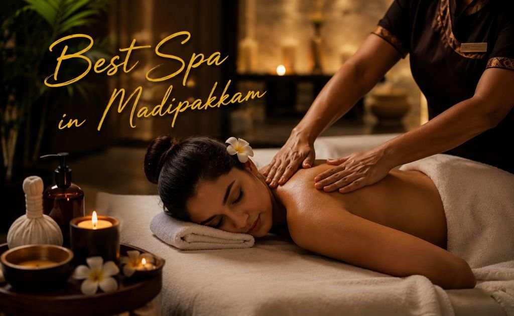 Best Spa in Madipakkam offering relaxing full body massage by professional therapists in a luxurious spa environment